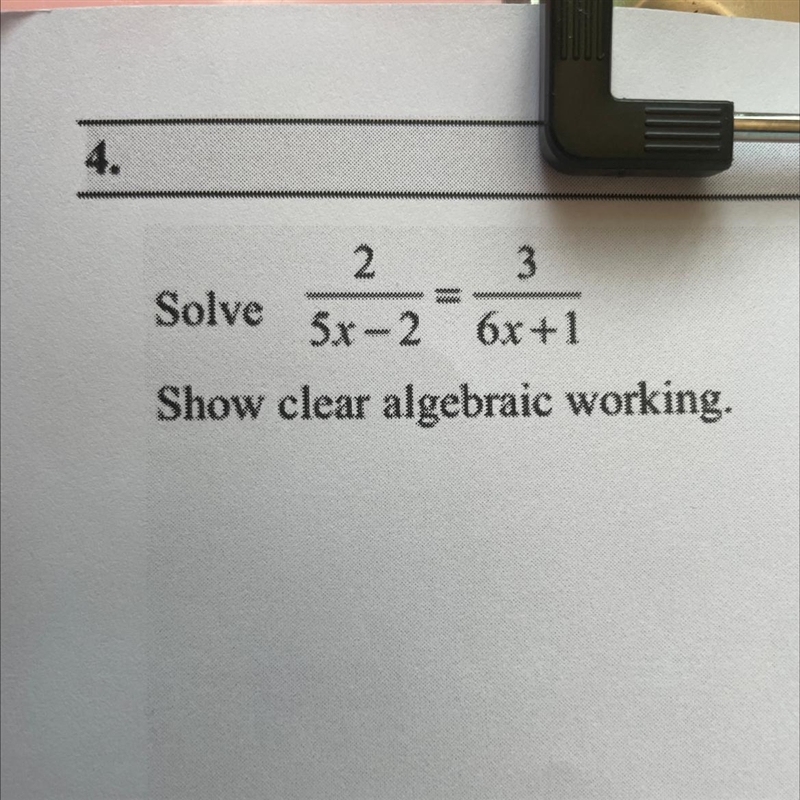 Find x for this equation Show clear algebraic fraction-example-1