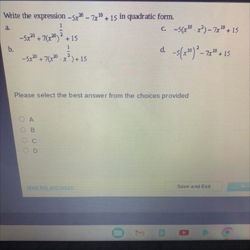 Write the expression -5x20 -7x¹0 + 15 in quadratic form.-example-1