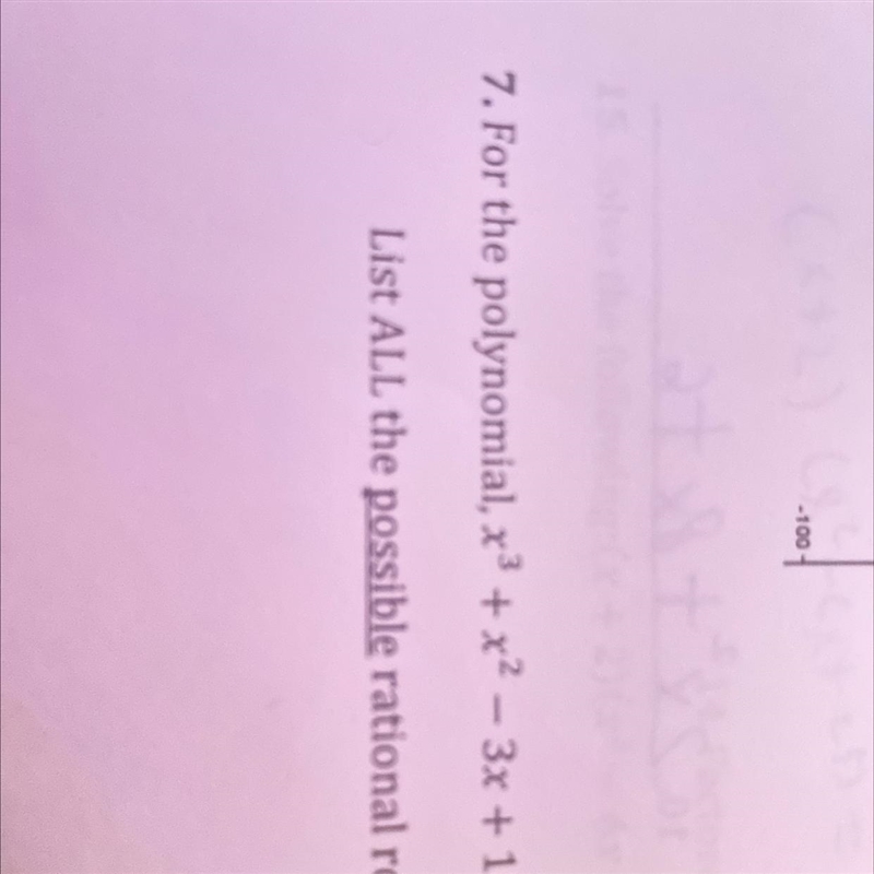 List all the possible rational roots x^3 + x^2 -3x+12-example-1