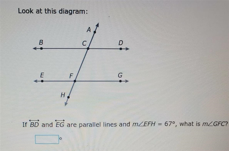 Look at this diagram. if BD and EG are parallel lines and m-example-1