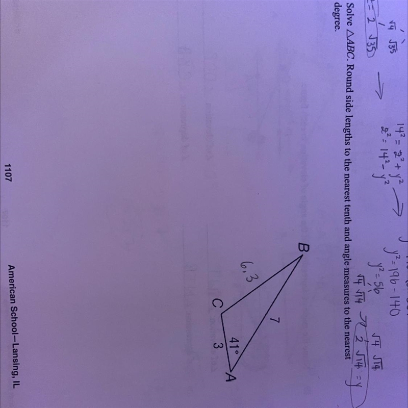 The prompt's to solve the triangle. I've gotten the side lengths down, but I'm not-example-1