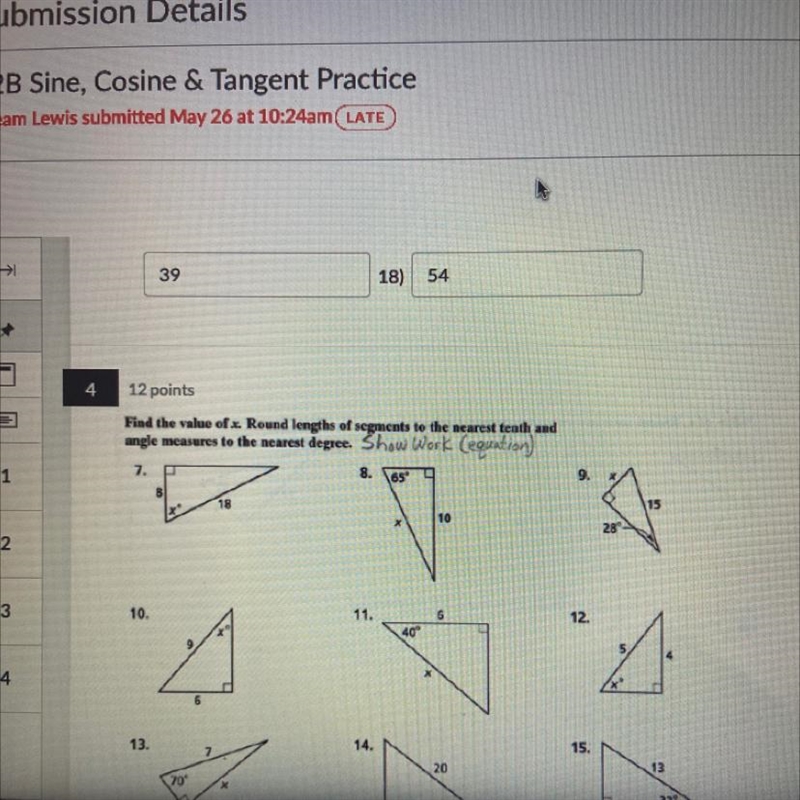 Can some one help me with 7 , 8 and 9 please?-example-1