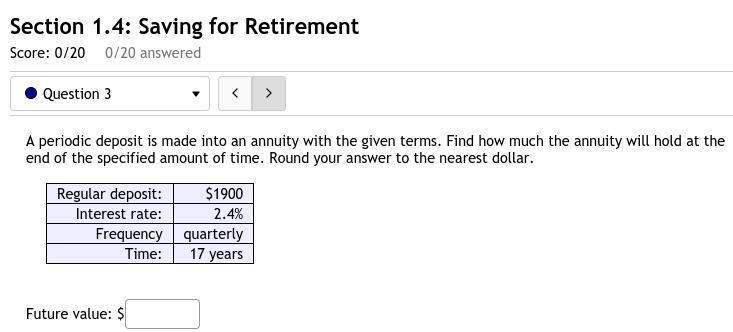 3. A periodic deposit is made into an annuity with the given terms. Find how much-example-1