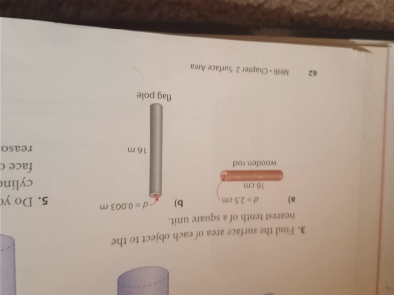 3. Find the surface area of each object to the nearest tenth of a square unit. d=2.5 cm-example-1