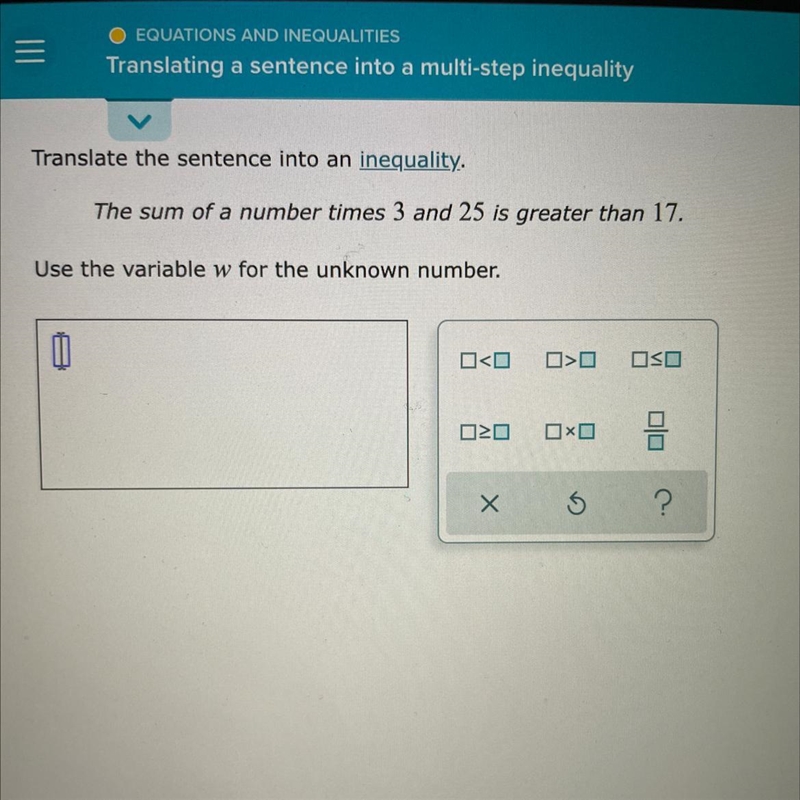 ) EQUATIONS AND INEQUALITIESTranslating a sentence into a multi-step inequality-example-1