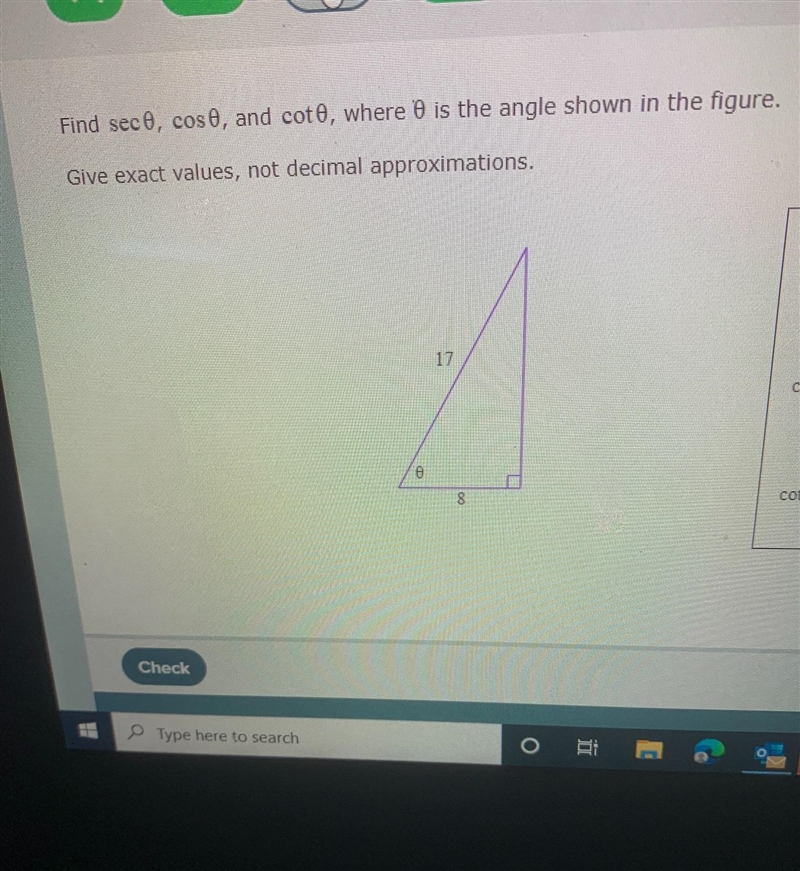 Find seco, coso, and coto, where is the angle shown in the figure.Give exact values-example-1