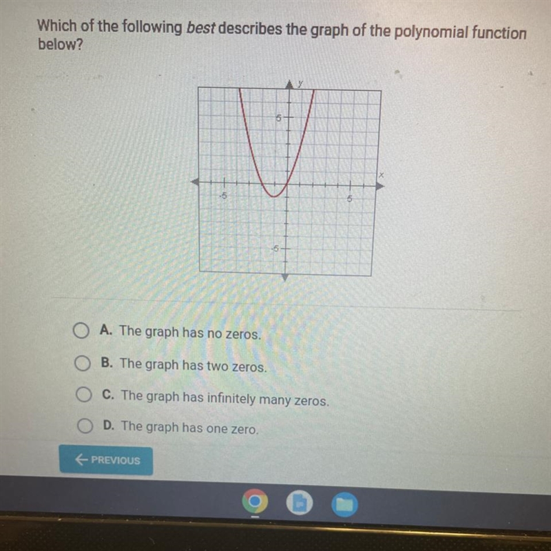 Which of the following best describes the graph of the polynomial function below? 5 X-example-1