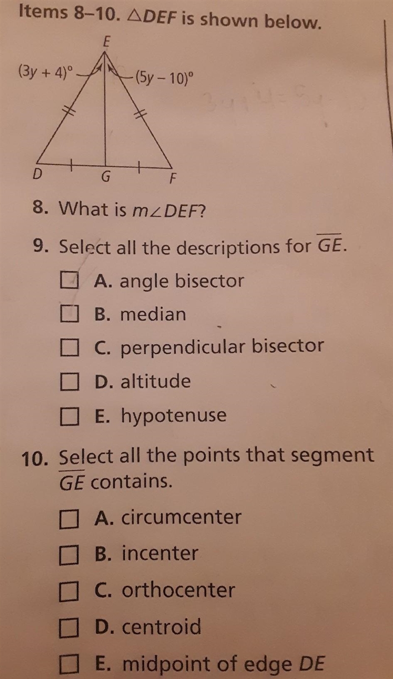 Items 8-10. triangle DEF is shown below.8. What is measure DEF9.Select all the descriptions-example-1