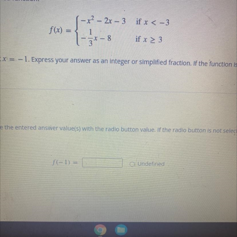 Evaluate this function at x=-1. Express your answer as an internet or simplified fraction-example-1