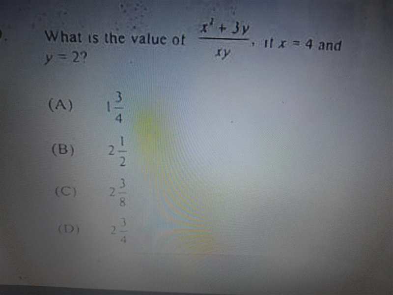 What is the value of x² + 3y ÷ xy, if x= 4 and y= 2?A. 1 3/4B. 2 1/2C. 2 2/3 D. 2 3/4-example-1