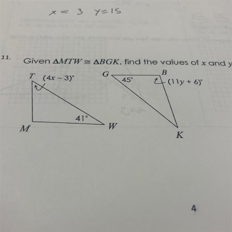 Given ^MTW=^BGK, find the valued of x and y-example-1