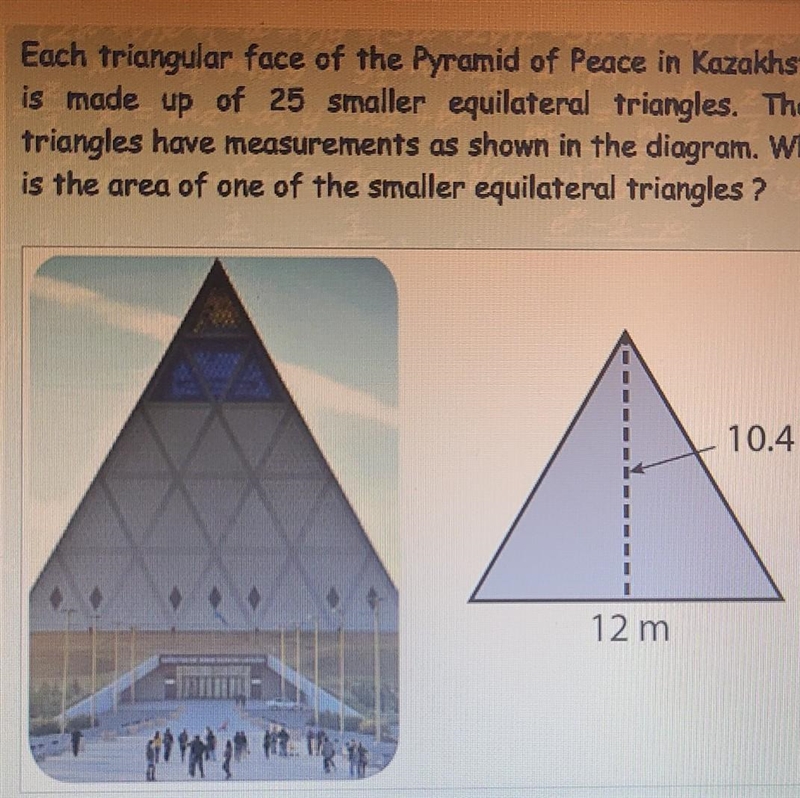 each triangle face of the pyramid of peace in Kazakhstan is made up of 25 smaller-example-1