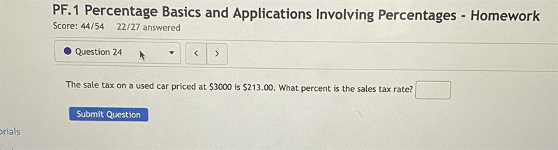 The sale tax on a used car priced at $3000 is $213.00. What percent is the sales tax-example-1