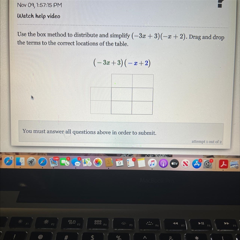 HELP ME PLEASE Use the box method to distribute and simplify (-3x+3)(-x + 2). Drag-example-1