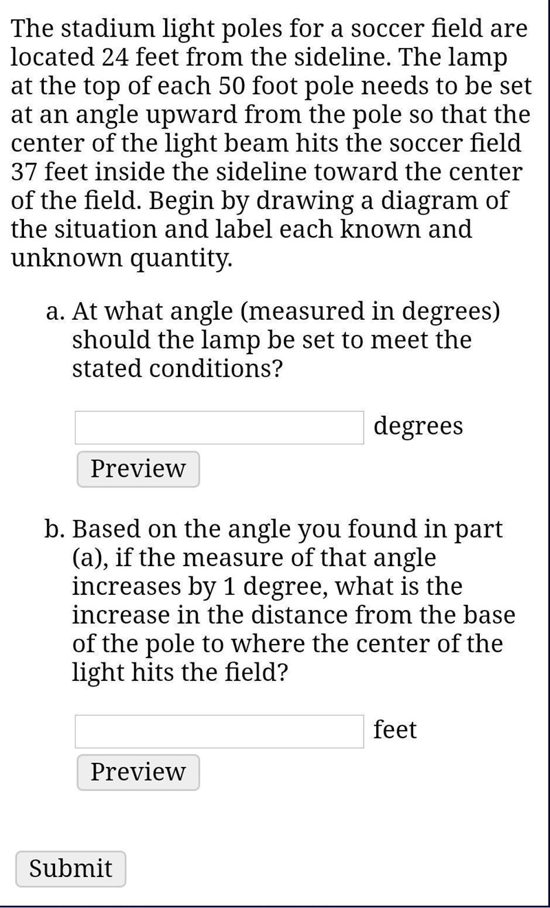 The stadium light poles for a soccer field are located 24 feet from the sideline. The-example-1