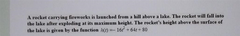 what height is the rocket launched from?when does the rocket reach its maximum height-example-1