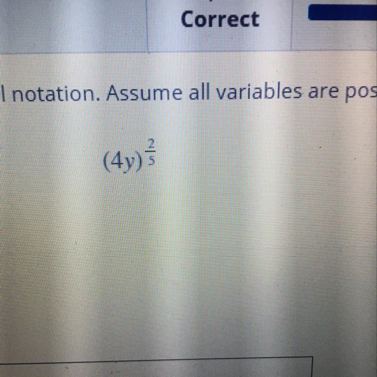 Change the expression to an equivalent expression in radical notation. Assume all-example-1