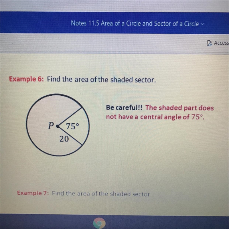 Find the area of the shaded sector Formula: S= central angle/ 360 * 3.14 * r^2-example-1