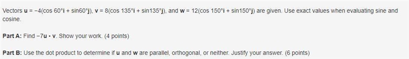 Vectors u = −4(cos 60°i + sin60°j), v = 8(cos 135°i + sin135°j), and w = 12(cos 150°i-example-1