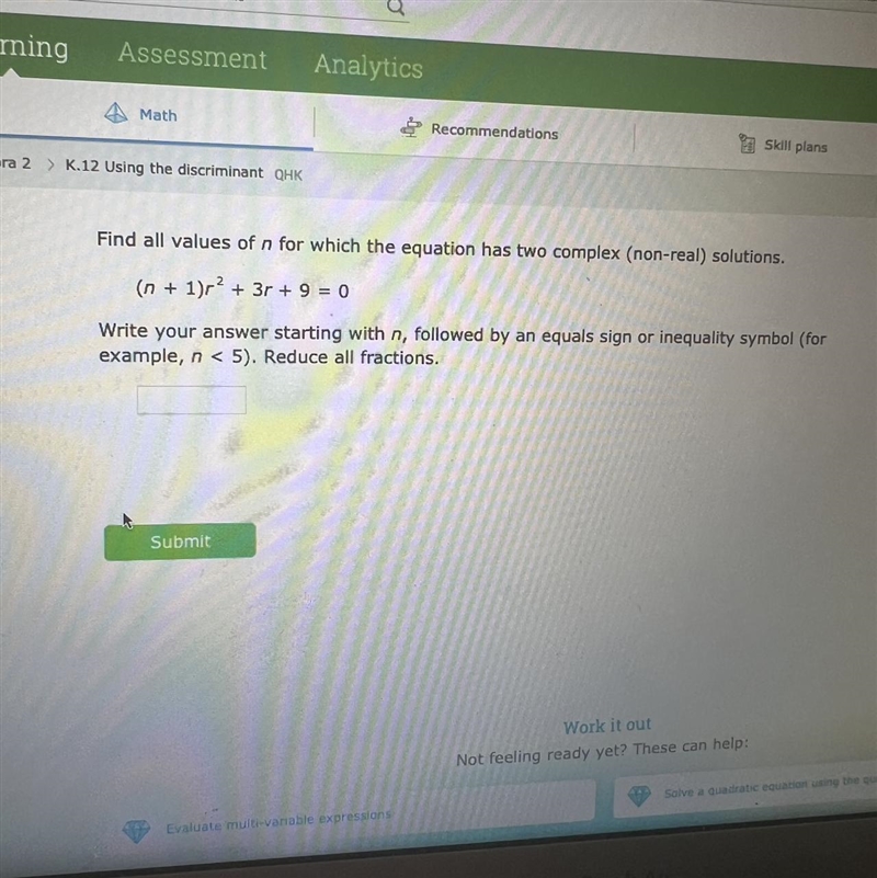 Find all values of n for which the equation has two complex (non-real) solutions. (n-example-1