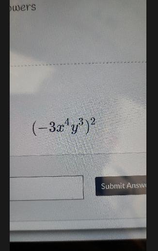 The ^ means the power to symbol (-3x^4y^3)^2 Simplify the expression-example-1