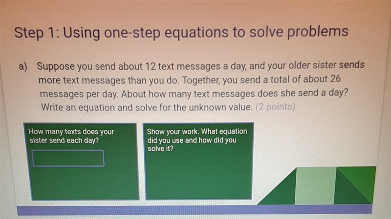 Step 1: Using one-step equations to solve problems a) Suppose you send about 12 text-example-1