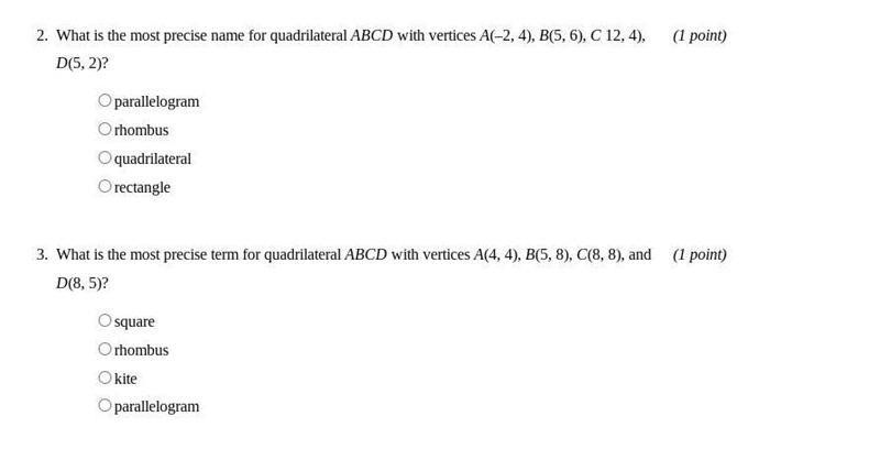 2) What is the most precise name for a quadrilateral ABCD with vertices A(-2,4), B-example-1