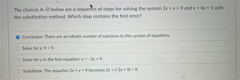 The choices A–D below are a sequence of steps for solving the system 2x + y = 9 and-example-1