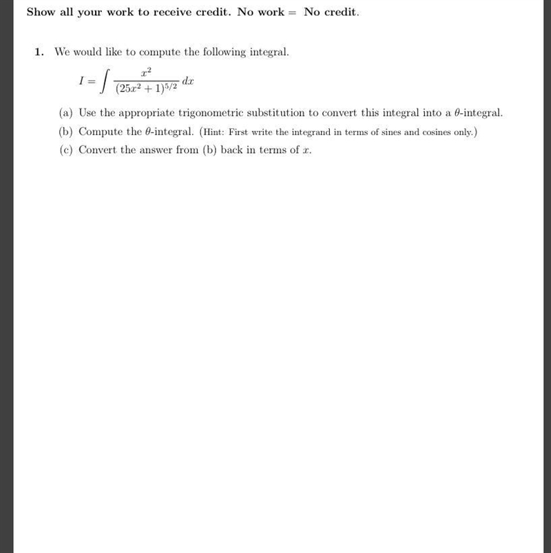 The steps to integrate this problem using trigonometric substitution.-example-1