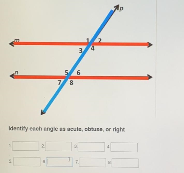 Кр2.345 67 8Identify each angle as acute, obtuse, or right123345678.-example-1