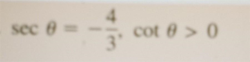 Use the given value and the trigonometric identities to find the remaining trigonometric-example-1