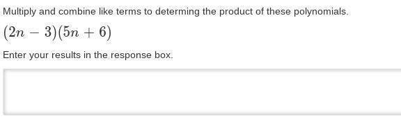 Multiply and combine like terms to degerming the product of these polynomials. (2 n-example-1