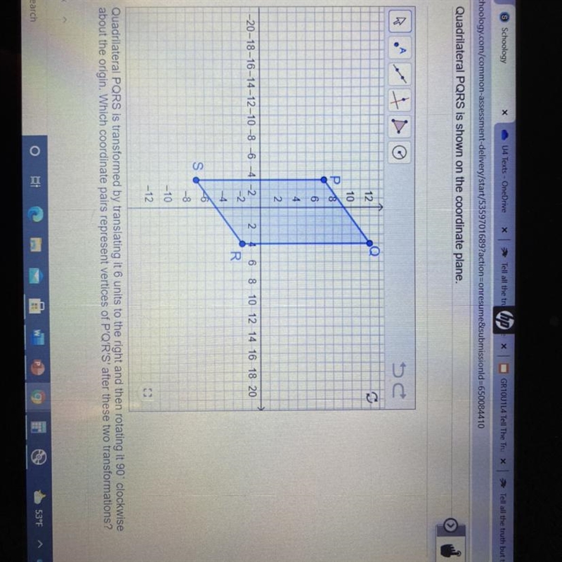 Quadrilateral PQRS is transtormed by translating it 6 units to the right and then-example-1