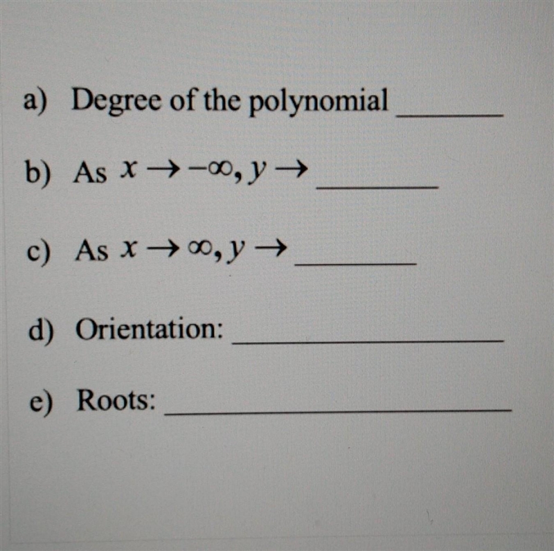 Graph and investigate a polynomial with the followingfeatures:6th degree2 double root-example-1