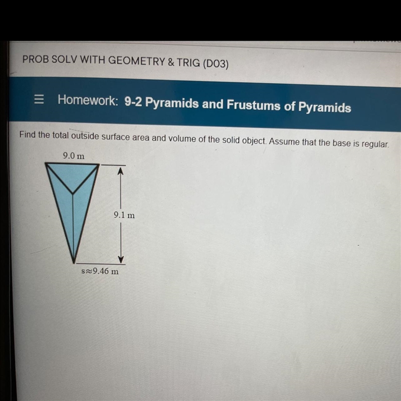 Please help me find total outside surface area and volume of object in picture-example-1