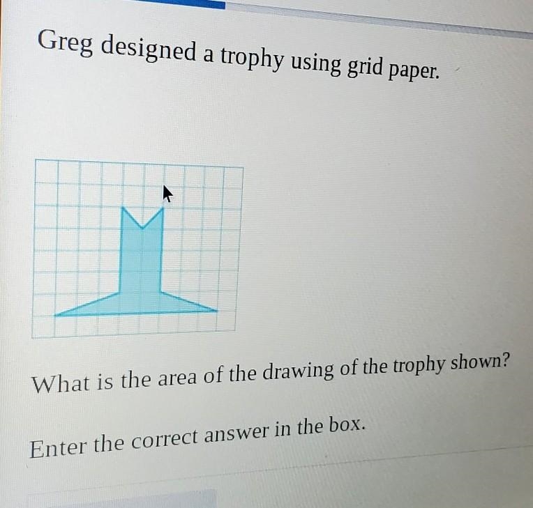 What is the area of the drawing of the trophy shown?​-example-1