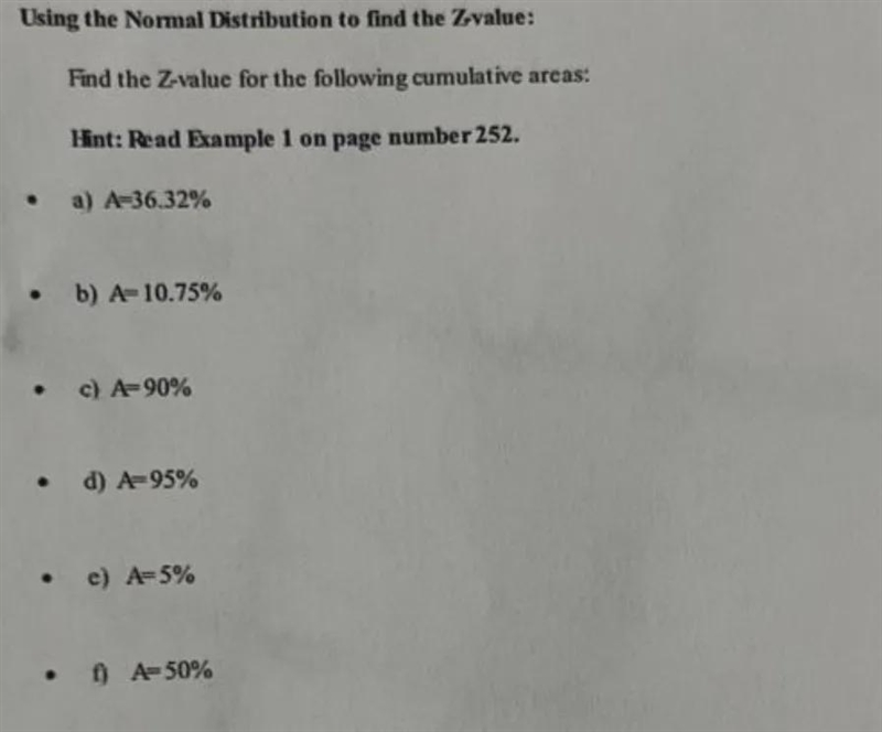 please help with excerise confusedUsing the Normal Distribution to find the Z-value-example-1