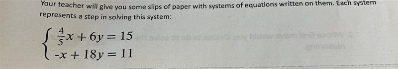 Your teacher will give you some slips of paper with systems of equations written on-example-1