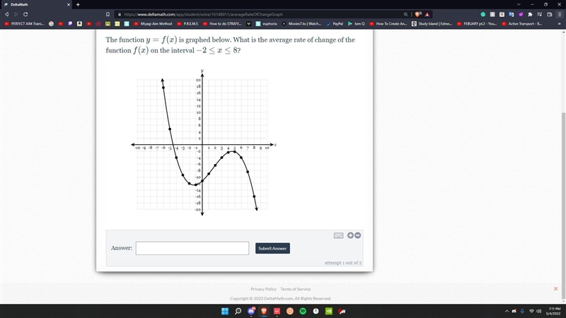 The function y=f(x) is graphed below. What is the average rate of change of the function-example-1