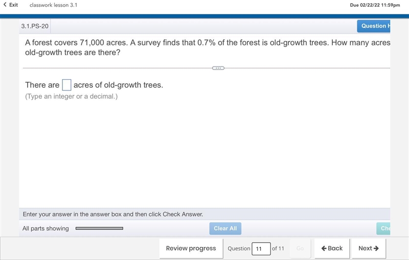 A forest covers 64,000 acres. A survey finds that 0.4​% of the forest is​ old-growth-example-1