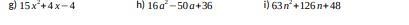 I need some urgent help the thing is to factor the expressions trinomial way if you-example-1