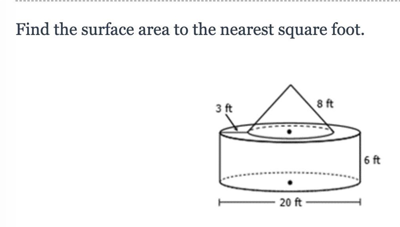 Find the surface area to the nearest square foot. how to do this?-example-1