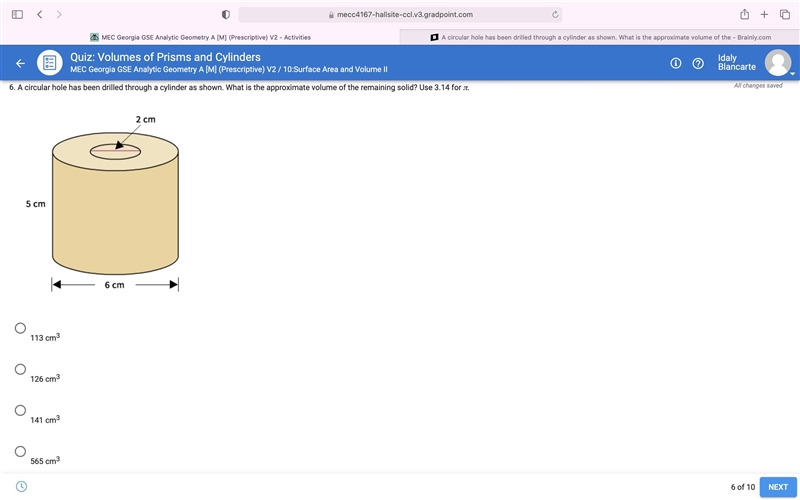 HELP PLS A circular hole has been drilled through a cylinder as shown. What is the-example-1