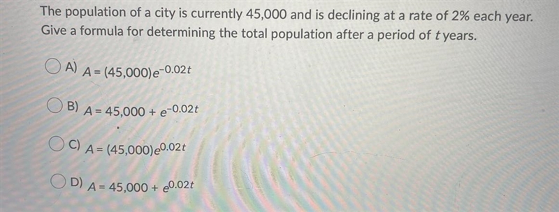 The population of a city is currently 45,000 and is declining at a rate of 2% each-example-1