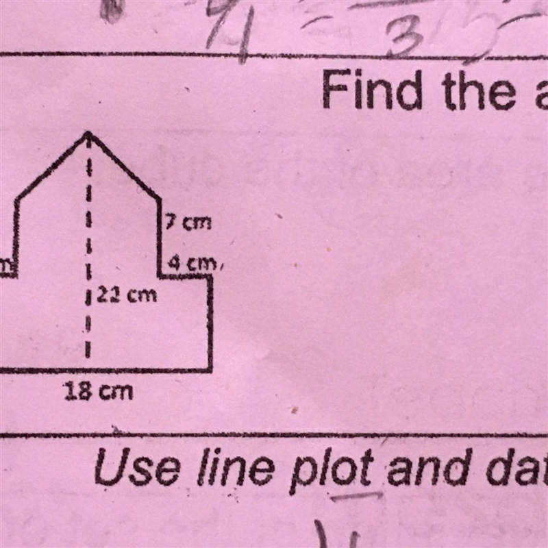 Find the area. 7 cm 4 cm 1 1 4 cm 122 cm . 1 8 cm 18 cm-example-1