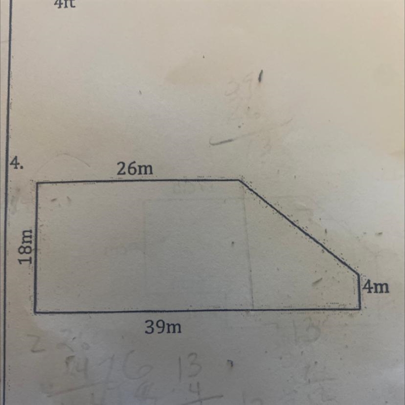 26m 18m 4m 39m Need to find the area of this shape anyone?-example-1