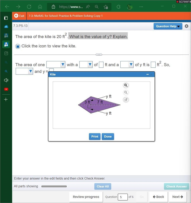 The area of the kite is 20ft squared. What is the value of y? Explain.-example-1