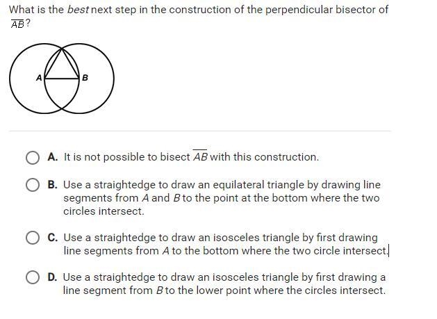 What is the best next step in the construction of the perpendicular bisector of AB-example-1