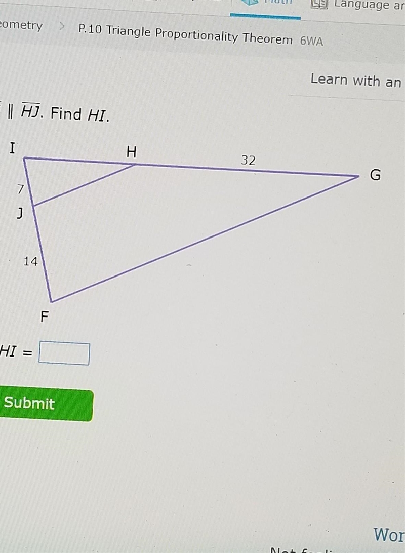 Plsssss help me i dont understand geometry at ALL :')FG || HJ. Find HI.-example-1