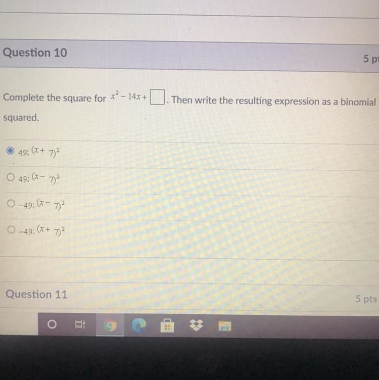 Complete the square for x? - 14x + . Then write the resulting expression as a binomialsquared-example-1